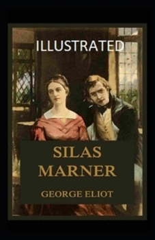 Paperback Silas Marner Illustrated Book