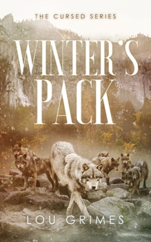 Winter's Pack - Book #2 of the Cursed