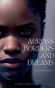 Paperback Across Borders and Dreams Book
