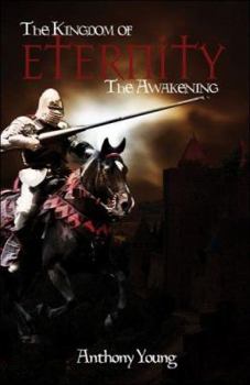 Paperback The Kingdom of Eternity: The Awakening Book