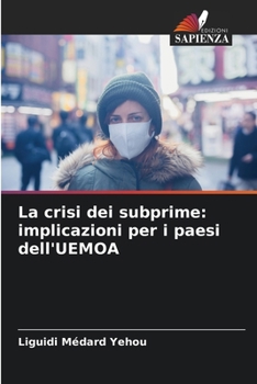 Paperback La crisi dei subprime: implicazioni per i paesi dell'UEMOA [Italian] Book