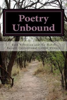 Paperback Poetry Unbound: Words by and about Women Inmates Book