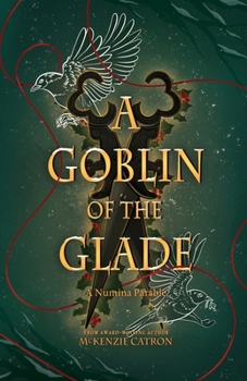 Paperback A Goblin of the Glade Book