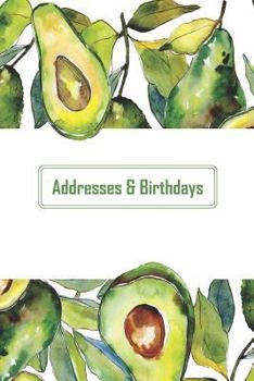 Paperback Addresses & Birthdays: Watercolor Avocados Book