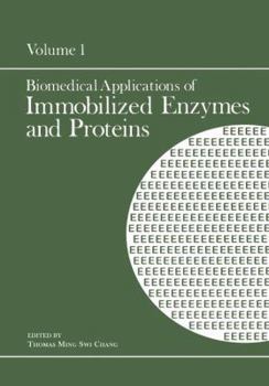 Hardcover Biomedical Applications of Immobilized Enzymes and Proteins: Volume 1 Book