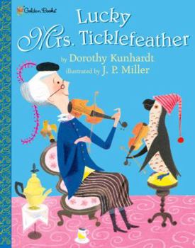 Lucky Mrs. Ticklefeather