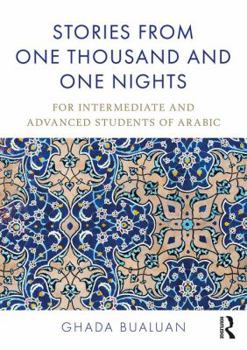 Paperback Stories from One Thousand and One Nights: For Intermediate and Advanced Students of Arabic Book
