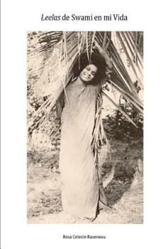 Paperback Leelas de Swami en Mi Vida: Experiencias con Sathya Sai Baba [Spanish] Book