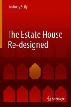 Hardcover The Estate House Re-Designed Book