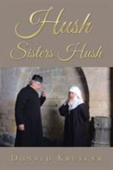 Paperback Hush Sisters Hush Book