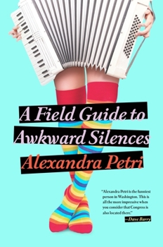 Paperback A Field Guide to Awkward Silences Book