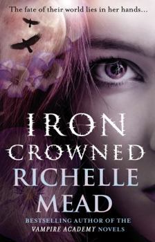 Iron Crowned - Book #3 of the Dark Swan