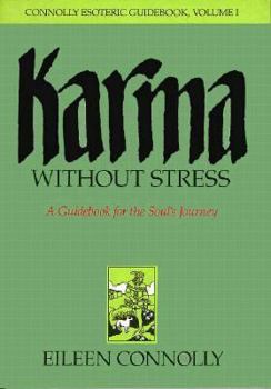 Paperback Karma Without Stress: A Guidebook for the Soul's Journey Book