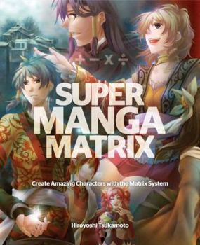 Paperback Super Manga Matrix Book