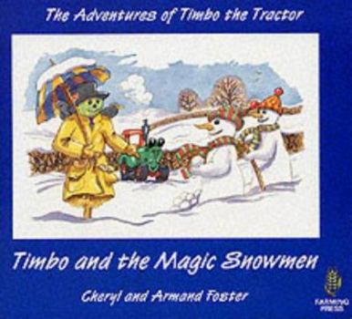 Paperback Timbo and the Magic Snowmen Book