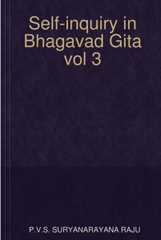 Paperback Self-inquiry in Bhagavad Gita vol 3 Book