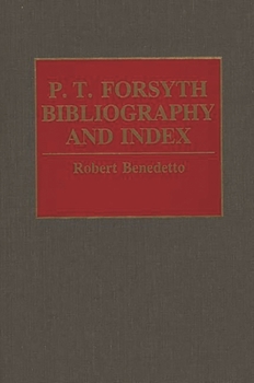 Hardcover P.T. Forsyth Bibliography and Index Book