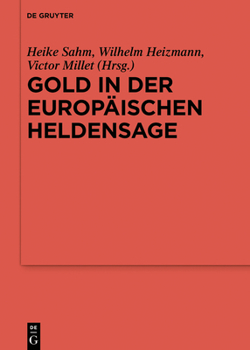 Hardcover Gold in der europäischen Heldensage [German] Book