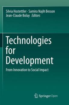 Paperback Technologies for Development: From Innovation to Social Impact Book