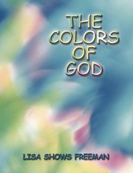 Paperback The Colors of God Book