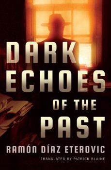 Paperback Dark Echoes of the Past Book