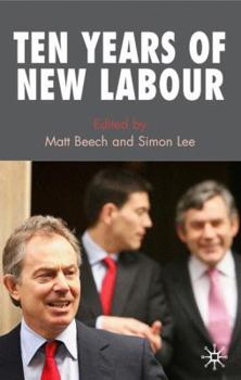 Hardcover Ten Years of New Labour Book