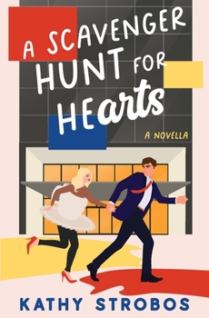 Paperback A Scavenger Hunt for Hearts Book