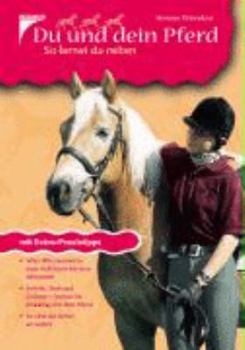 Hardcover Du und dein Pferd. So lernst du reiten. [German] Book