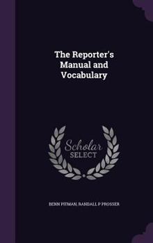 Hardcover The Reporter's Manual and Vocabulary Book