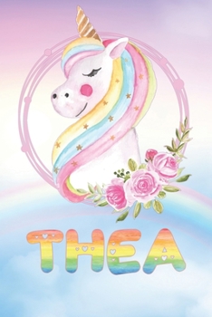 Thea: Thea's Unicorn Personal Custom Named Diary Planner Calendar Notebook Journal 6x9 Personalized Customized Gift For Someone Who's Surname is Thea Or First Name Is Thea