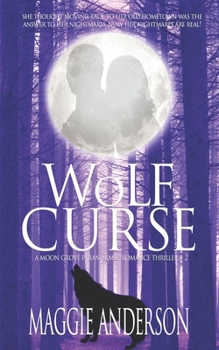 Paperback Wolf Curse: A Moon Grove Paranormal Romance Thriller Book