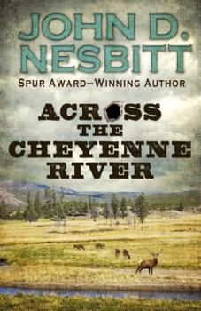 Hardcover Across the Cheyenne River Book