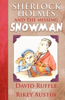 Paperback Sherlock Holmes and the Missing Snowman Book