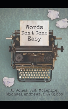 Words Don't Come Easy