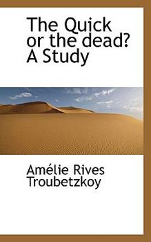 Paperback The Quick or the Dead? a Study Book