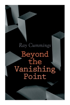 Beyond the Vanishing Point - Book  of the Matter, Space, and Time