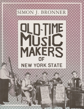 Hardcover Old-Time Music Makers of New York State Book