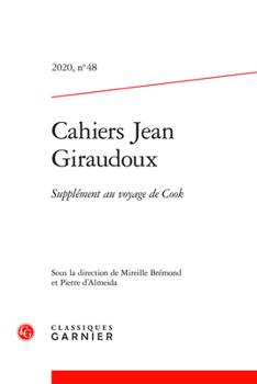 Paperback Cahiers Jean Giraudoux: Supplement Au Voyage de Cook [French] Book