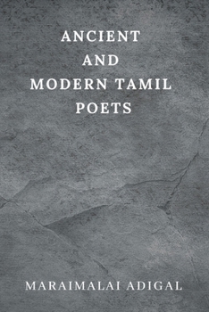 Paperback Ancient and Modern Tamil Poets Book