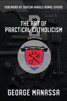 Paperback The Art of Practical Catholicism 2 Book