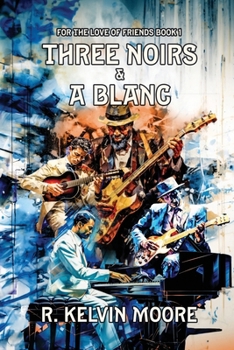 Paperback Three Noirs & a Blanc Book