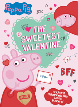 Paperback The Sweetest Valentine (Peppa Pig) Book