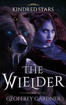 Paperback The Wielder Book