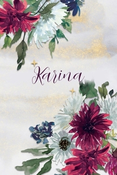 Paperback Karina: Personalized Journal Gift Idea for Women (Burgundy and White Mums) Book