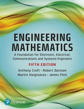 Paperback Engineering Mathematics: A Foundation for Electronic, Electrical, Communications and Systems Engineers Book