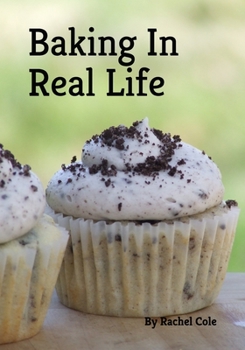 Paperback Baking In Real Life Book