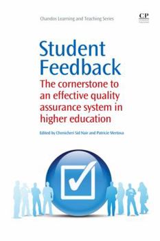 Paperback Student Feedback: The Cornerstone to an Effective Quality Assurance System in Higher Education Book