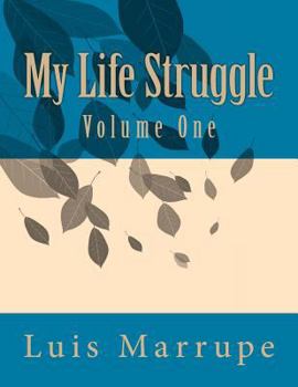 Paperback My Life Strouggle: Volume One Book