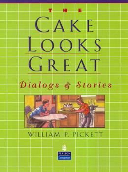 Paperback Cake Looks Great, The, Dialogs and Stories Book