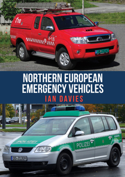 Paperback Northern European Emergency Vehicles Book